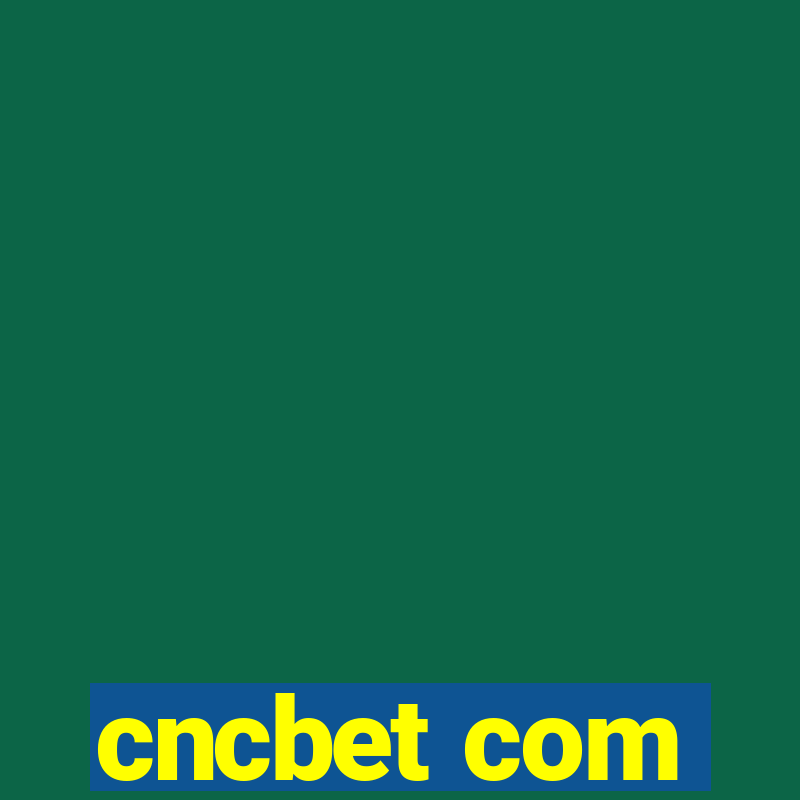 cncbet com